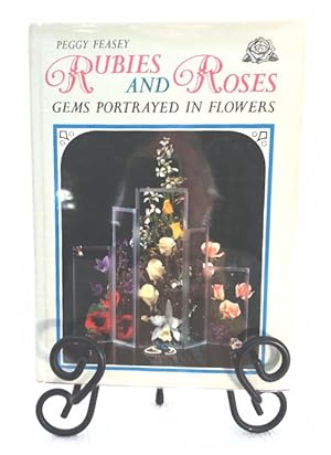 Seller image for Rubies and Roses: Gems Portrayed in Flowers for sale by Structure, Verses, Agency  Books