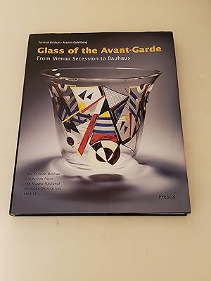 Seller image for Glass of the Avant-Garde: From Vienna Secession to Bauhaus for sale by rareviewbooks