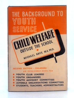 Imagen del vendedor de Child Warfare Outside the School a la venta por World of Rare Books