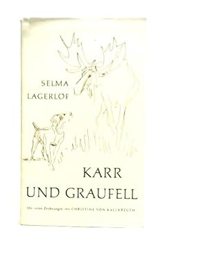 Image du vendeur pour Karr und Graufell mis en vente par World of Rare Books