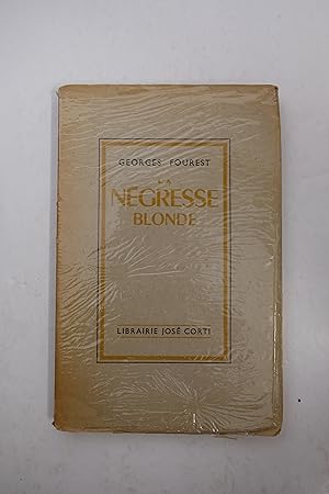 Seller image for La ngresse blonde for sale by Librairie du Levant