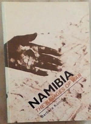 Bild des Verkufers fr Namibia, the ravages of war: South Africa's onslaught on the Namibian people zum Verkauf von Chapter 1