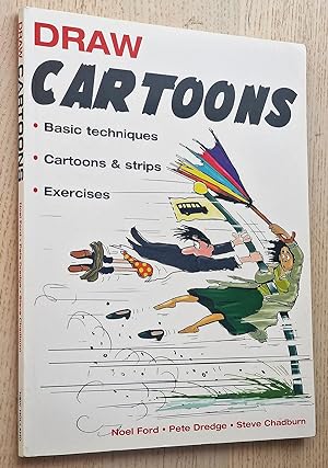 Seller image for DRAW CARTOONS. Basic techniques. Cartoons & strips. Exercises. for sale by MINTAKA Libros