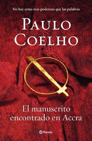 Imagen del vendedor de Coelho, P: Manuscrito encontrado en Accra (Biblioteca Paulo Coelho). a la venta por INGARDIO