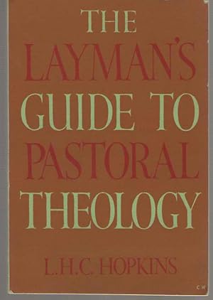 Seller image for The Layman's Guide to Pastoral Theology for sale by Dan Glaeser Books