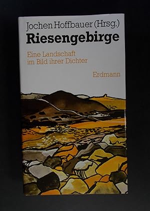 Bild des Verkufers fr Riesengebirge - Eine Landschaft im Bild ihrer Dichter zum Verkauf von Antiquariat Strter