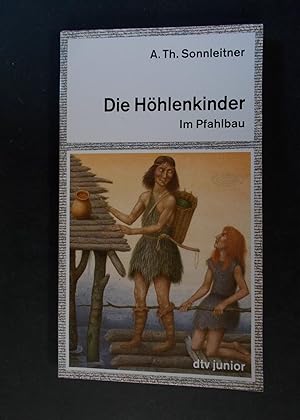 Bild des Verkufers fr Die Hhlenkinder Band 2 Im Pfahlbau zum Verkauf von Antiquariat Strter