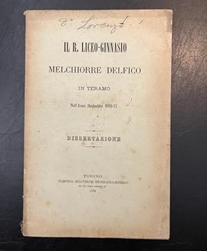 Il R. Liceo-Ginnasio Melchiorre Delfico in Teramo nell'anno scolastico 1876-77. Dissertazione. Saffo