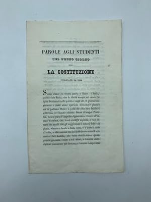 Parole agli studenti nel primo giorno dopo la costituzione pubblicate da essi