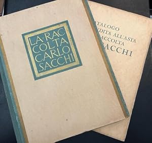 La raccolta Carlo Sacchi; Catalogo della vendita all'asta della raccolta Carlo Sacchi