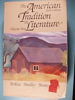 Seller image for The American Tradition in Literature Volume 2 for sale by PB&J Book Shop