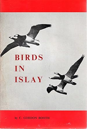 Image du vendeur pour Birds in islay mis en vente par Pendleburys - the bookshop in the hills