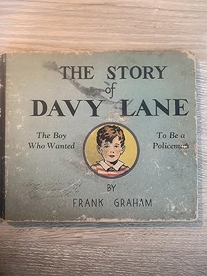 The Story of Davy Lane: The Boy Who Wanted to Be A Policeman