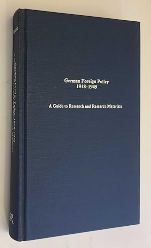 Image du vendeur pour German Foreign Policy 1918-19: Guide to Research & Materials mis en vente par Maynard & Bradley