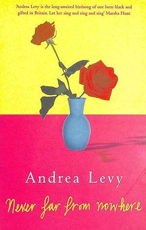 Seller image for Never Far From Nowhere: Andrea Levy for sale by M Godding Books Ltd