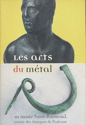 Image du vendeur pour Les arts du mtal mis en vente par LIBRAIRIE GIL-ARTGIL SARL