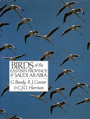 Seller image for Birds of the Eastern Province of Saudi Arabia for sale by Pendleburys - the bookshop in the hills