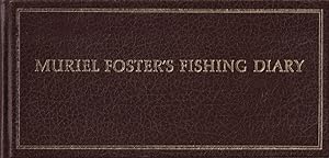 Imagen del vendedor de MURIEL FOSTER'S FISHING DIARY. By Muriel Foster. a la venta por Coch-y-Bonddu Books Ltd