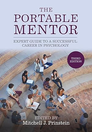 Immagine del venditore per The Portable Mentor: Expert Guide to a Successful Career in Psychology venduto da moluna