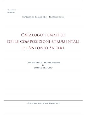 Immagine del venditore per Catalogo tematico delle composizioni strumentali di Antonio Salieri venduto da Libreria Studio Bosazzi