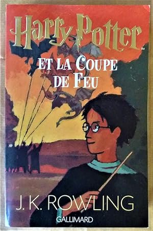 Image du vendeur pour Harry Potter et La Coupe de Feu. mis en vente par librairie sciardet