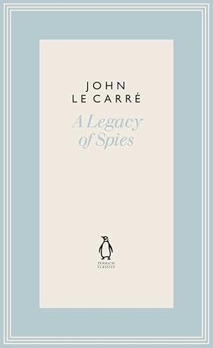 Seller image for A Legacy of Spies for sale by moluna