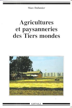 Seller image for Agricultures et Paysanneries des Tiers Mondes for sale by Au vert paradis du livre