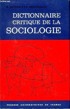 Image du vendeur pour Dictionnaire critique de la sociologie mis en vente par Le-Livre