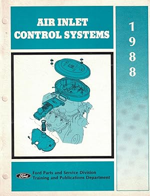 Imagen del vendedor de 1988 Ford - Air Inlet Control Systems [Technician's Reference Book] a la venta por Crossroad Books