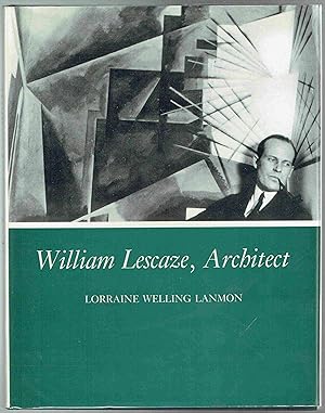 Image du vendeur pour William Lescaze, Architect mis en vente par Hyde Brothers, Booksellers