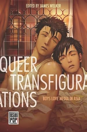 Bild des Verkufers fr Queer Transfigurations: Boys Love Media in Asia zum Verkauf von moluna