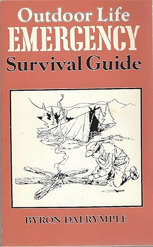 Seller image for OUTDOOR LIFE EMERGENCY SURVIVAL GUIDE for sale by Columbia Books, ABAA/ILAB, MWABA