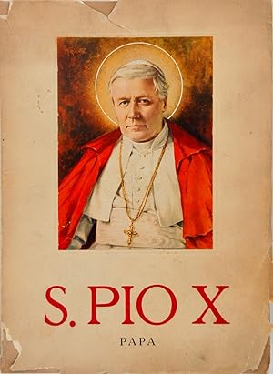 Imagen del vendedor de S. Pio X Papa a la venta por FABRISLIBRIS