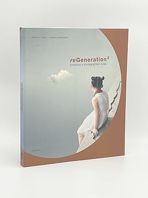 Seller image for reGeneration; tomorrow's photographers today for sale by Riverrun Books & Manuscripts, ABAA