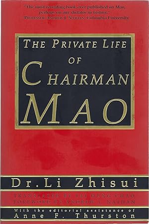 Image du vendeur pour THE PRIVATE LIFE OF CHAIRMAN MAO mis en vente par Columbia Books, ABAA/ILAB, MWABA