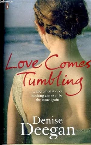 Bild des Verkufers fr Love comes tumbling . and when it does, nothing can ever be the same again zum Verkauf von Le-Livre