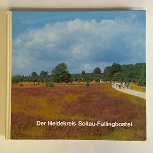 Bild des Verkufers fr Der Heidekreis Soltau-Fallingbostel zum Verkauf von Celler Versandantiquariat