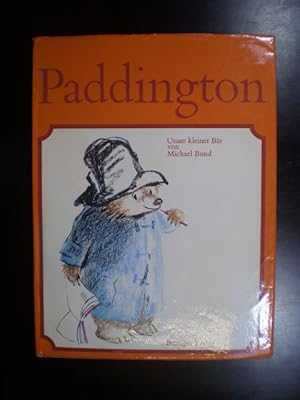 Seller image for Paddington. Unser kleiner Br for sale by Buchfink Das fahrende Antiquariat