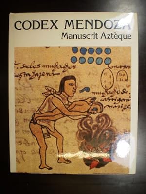 Codex Mendoza. Manuscrit Aztèque