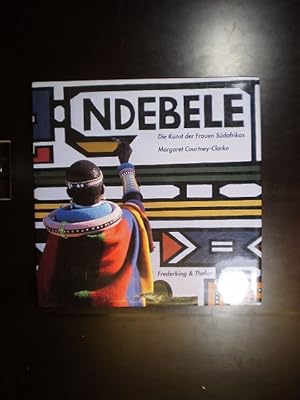 Seller image for Ndebele. Die Kunst der Frauen Sdafrikas for sale by Buchfink Das fahrende Antiquariat