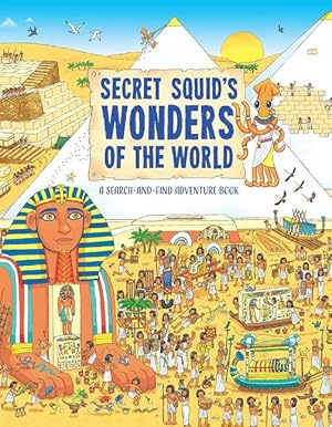 Imagen del vendedor de Secret Squid\ s Wonders of the World: A Search-And-Find Adventure a la venta por moluna