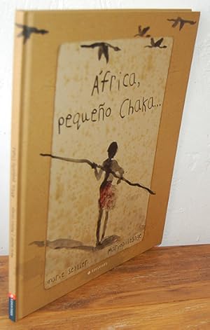 Seller image for FRICA, PEQUEO CHAKA? for sale by EL RINCN ESCRITO