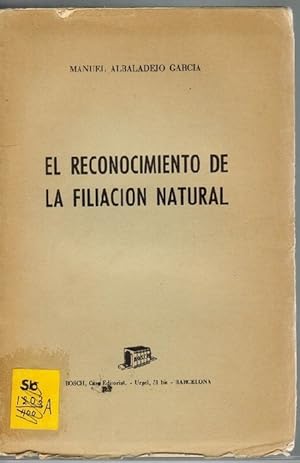 Seller image for Reconocimiento de la filiacin natural, El. for sale by La Librera, Iberoamerikan. Buchhandlung