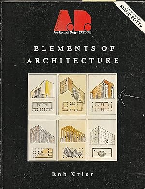 Immagine del venditore per Architectural Design 53 9/10 1983 Elements of Architecture, Six Projects by Mario Botta venduto da abibliodocs