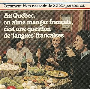Au Québec, on aime manger français, c'est une question de « langue française ».