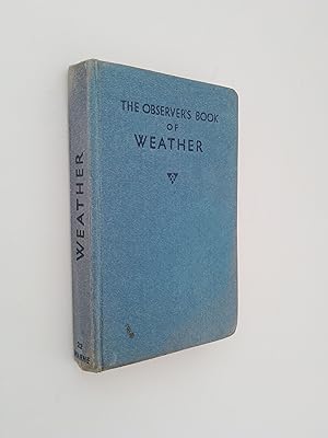 The Observer's Book of Weather