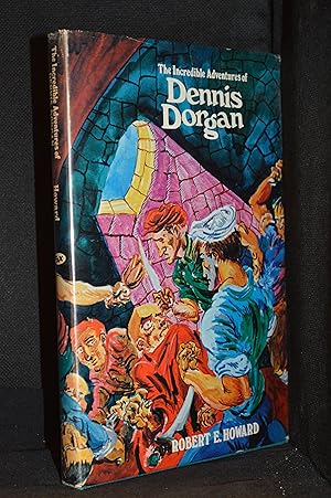 Seller image for The Incredible Adventures of Dennis Dorgan (Main character: Dennis Dorgan.) for sale by Burton Lysecki Books, ABAC/ILAB