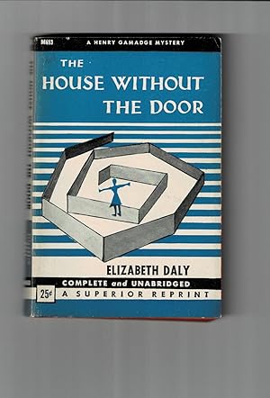 Seller image for THE HOUSE WITHOUT THE DOOR. for sale by Blue Mountain Books & Manuscripts, Ltd.