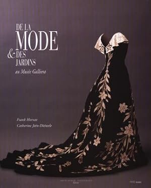 Imagen del vendedor de De la mode & des jardins : au Muse Galliera [Publi  l'occasion de l'exposition, Paris, Muse de la mode et du costume, 16 octobre 1997-26 avril 1998] a la venta por Papier Mouvant