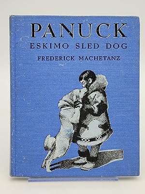 Bild des Verkufers fr Panuck: Eskimo Sled Dog. zum Verkauf von Zephyr Books